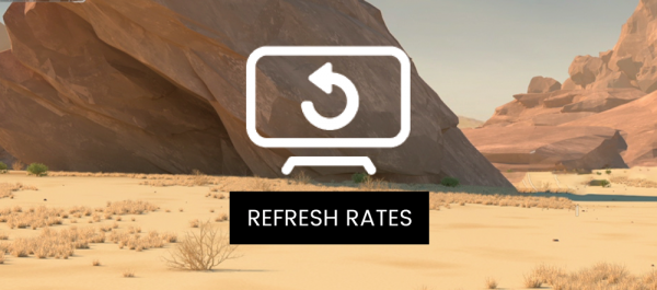Refresh rate